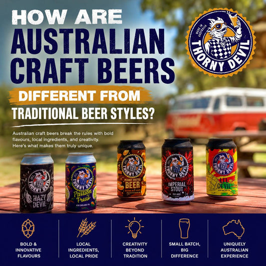 How Are Australian Craft Beers Different From Traditional Beer Styles?